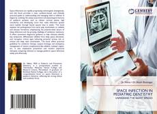 Copertina di SPACE INFECTION IN PEDIATRIC DENTISTRY