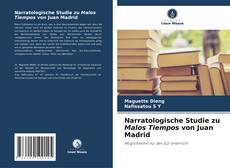 Capa do livro de Narratologische Studie zu Malos Tiempos von Juan Madrid 