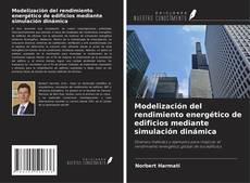 Portada del libro de Modelización del rendimiento energético de edificios mediante simulación dinámica