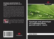 Couverture de Genotype and phenotype of Cryptosporidium parvum and C. muris