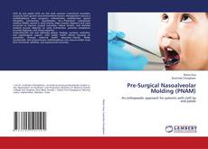 Pre-Surgical Nasoalveolar Molding (PNAM) kitap kapağı