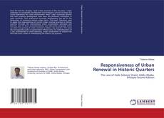 Portada del libro de Responsiveness of Urban Renewal in Historic Quarters