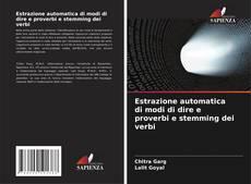 Buchcover von Estrazione automatica di modi di dire e proverbi e stemming dei verbi