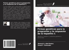 Couverture de Firmas genéticas para la progresión y la respuesta de la hepatitis C