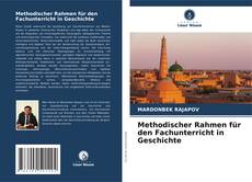 Copertina di Methodischer Rahmen für den Fachunterricht in Geschichte