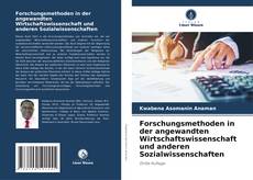 Couverture de Forschungsmethoden in der angewandten Wirtschaftswissenschaft und anderen Sozialwissenschaften