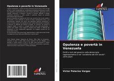 Capa do livro de Opulenza e povertà in Venezuela 
