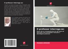 Buchcover von O professor interroga-se: