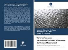 Capa do livro de Verarbeitung von Verbundwerkstoffen mit hohem Kohlenstofffaseranteil 