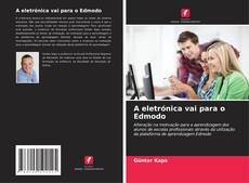 Buchcover von A eletrónica vai para o Edmodo