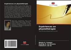 Capa do livro de Expériences en physiothérapie 