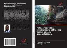 Buchcover von Paleośrodowisko trzeciorzędu północnej części basenu senegalskiego