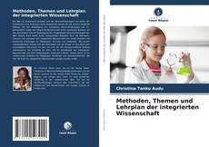 Buchcover von Methoden, Themen und Lehrplan der integrierten Wissenschaft