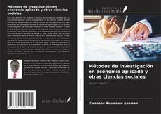 Portada del libro de Métodos de investigación en economía aplicada y otras ciencias sociales