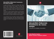 RELAÇÕES PÚBLICAS Fenómeno do nosso tempo的封面