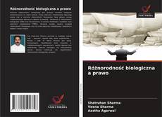 Copertina di Różnorodność biologiczna a prawo