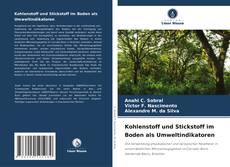 Buchcover von Kohlenstoff und Stickstoff im Boden als Umweltindikatoren