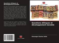 Couverture de Questions éthiques et développement durable
