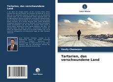 Couverture de Tartarien, das verschwundene Land