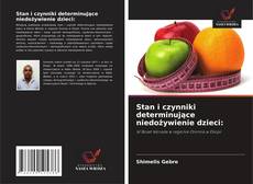 Borítókép a  Stan i czynniki determinujące niedożywienie dzieci: - hoz