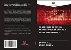 Borítókép a  PROTOCOLES DE RÉSEAU AVANCÉS POUR LE CALCUL À HAUTE PERFORMANCE - hoz