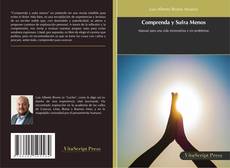 Bookcover of Comprenda y Sufra Menos