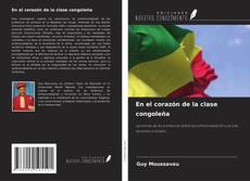 Copertina di En el corazón de la clase congoleña