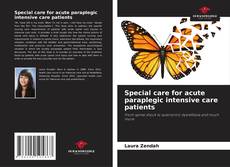 Borítókép a  Special care for acute paraplegic intensive care patients - hoz