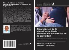 Buchcover von Financiación de la atención sanitaria materna en el contexto de la gratuidad