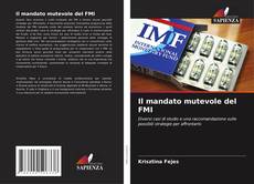 Buchcover von Il mandato mutevole del FMI