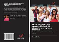 Borítókép a  Rozwój tożsamości europejskiej wśród studentów programu Erasmus - hoz