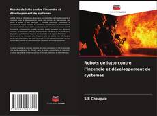 Capa do livro de Robots de lutte contre l'incendie et développement de systèmes 