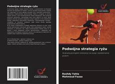 Buchcover von Podwójna strategia ryżu