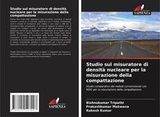Couverture de Studio sul misuratore di densità nucleare per la misurazione della compattazione