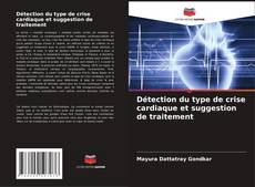 Couverture de Détection du type de crise cardiaque et suggestion de traitement