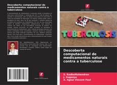 Copertina di Descoberta computacional de medicamentos naturais contra a tuberculose