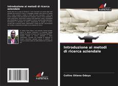 Capa do livro de Introduzione ai metodi di ricerca aziendale 