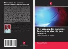 Copertina di Microscopia dos números Conheça-se através dos números