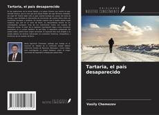 Capa do livro de Tartaria, el país desaparecido 