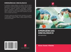 Buchcover von EMERGÊNCIAS ONCOLÓGICO