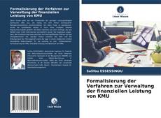 Bookcover of Formalisierung der Verfahren zur Verwaltung der finanziellen Leistung von KMU