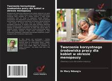 Couverture de Tworzenie korzystnego środowiska pracy dla kobiet w okresie menopauzy