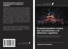 Copertina di Proantocianidina contra las convulsiones y el deterioro cognitivo