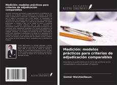 Copertina di Medición: modelos prácticos para criterios de adjudicación comparables