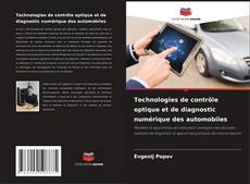 Borítókép a  Technologies de contrôle optique et de diagnostic numérique des automobiles - hoz