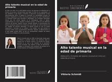 Copertina di Alto talento musical en la edad de primaria