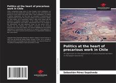 Borítókép a  Politics at the heart of precarious work in Chile - hoz