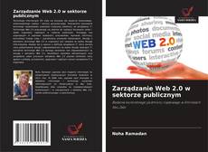 Обложка Zarządzanie Web 2.0 w sektorze publicznym
