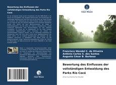 Copertina di Bewertung des Einflusses der vollständigen Entwaldung des Parks Rio Cocó