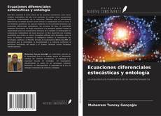Couverture de Ecuaciones diferenciales estocásticas y ontología